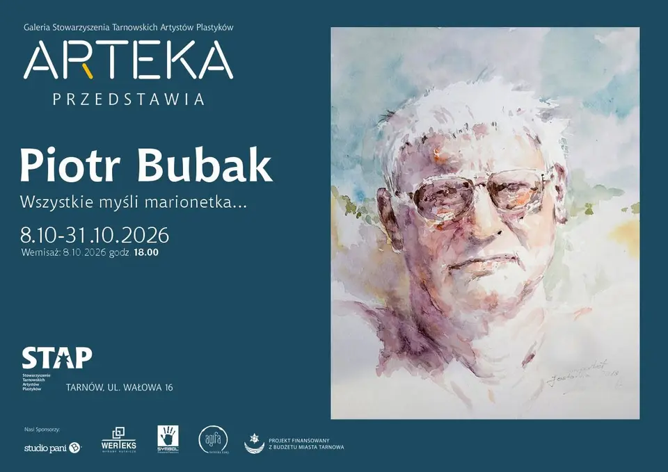Piotr Bubak „Wszystkie myśli marionetka…”