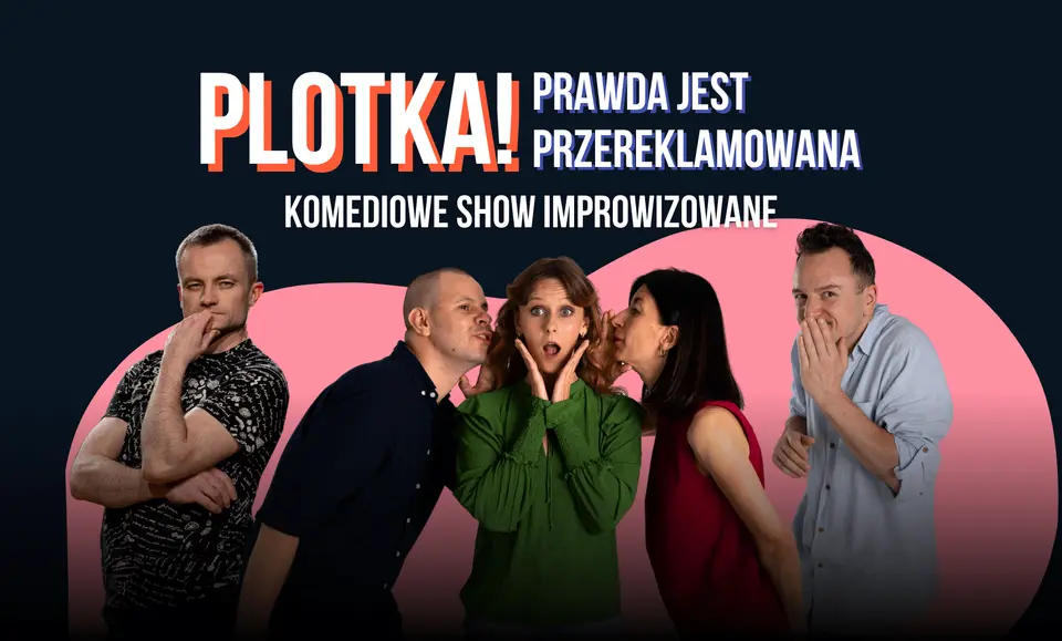 PLOTKA! Prawda jest przereklamowana