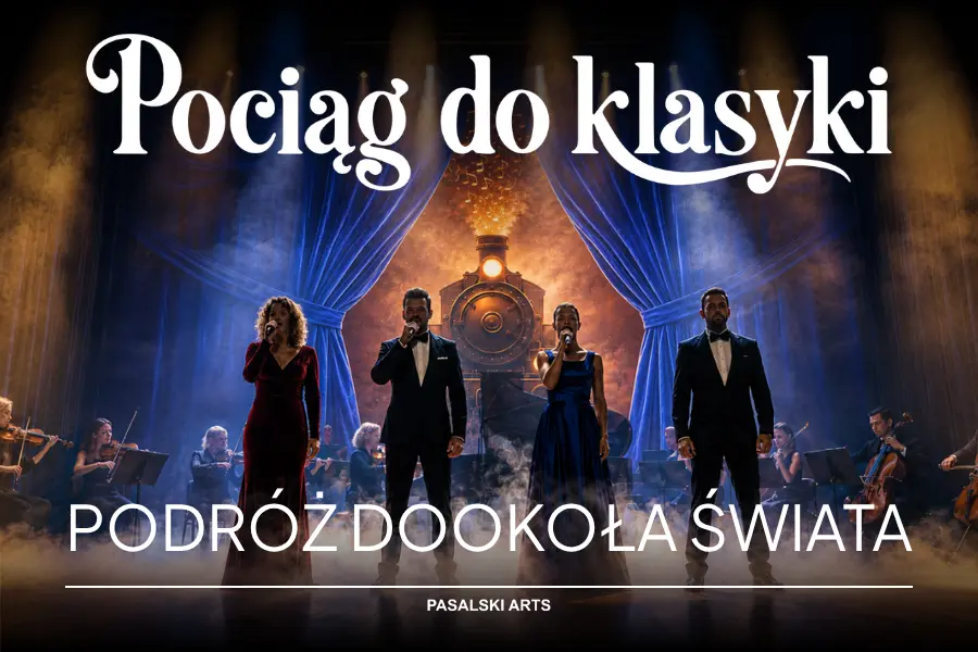 Pociąg do klasyki – Podróż dookoła świata