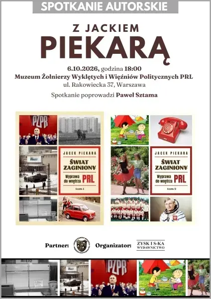 Premiera 2 tomu albumu "Świat zaginiony. Wyprawa do wnętrza PRL" Jacka Piekary