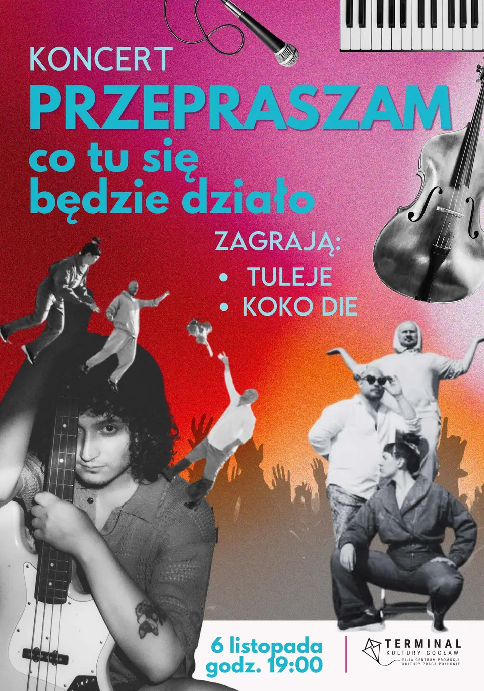 Przepraszam, co tu się będzie działo?: koko die, Tuleje