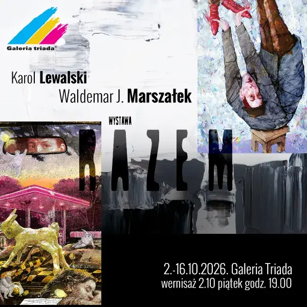 Razem wernisaż Karola Lewalskiego i Waldemara J. Marszałka