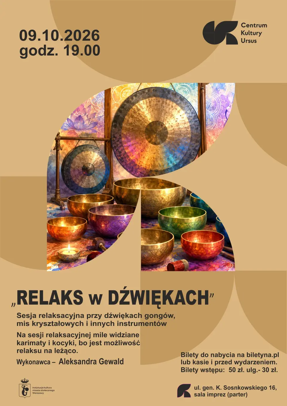 Relaks w Dźwiękach - sesja relaksacyjna przy dźwiękach Mis Kryształowych i Gongów. Aleksandra Gewald