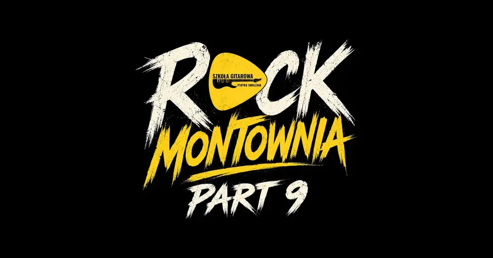 Rock Montownia – part 9