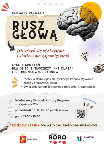 Rusz głową – jak uczyć się efektywnie i skutecznie zapamiętywać – cykl 4 spotkań
