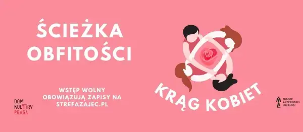 Ścieżka obfitości – krąg kobiet
