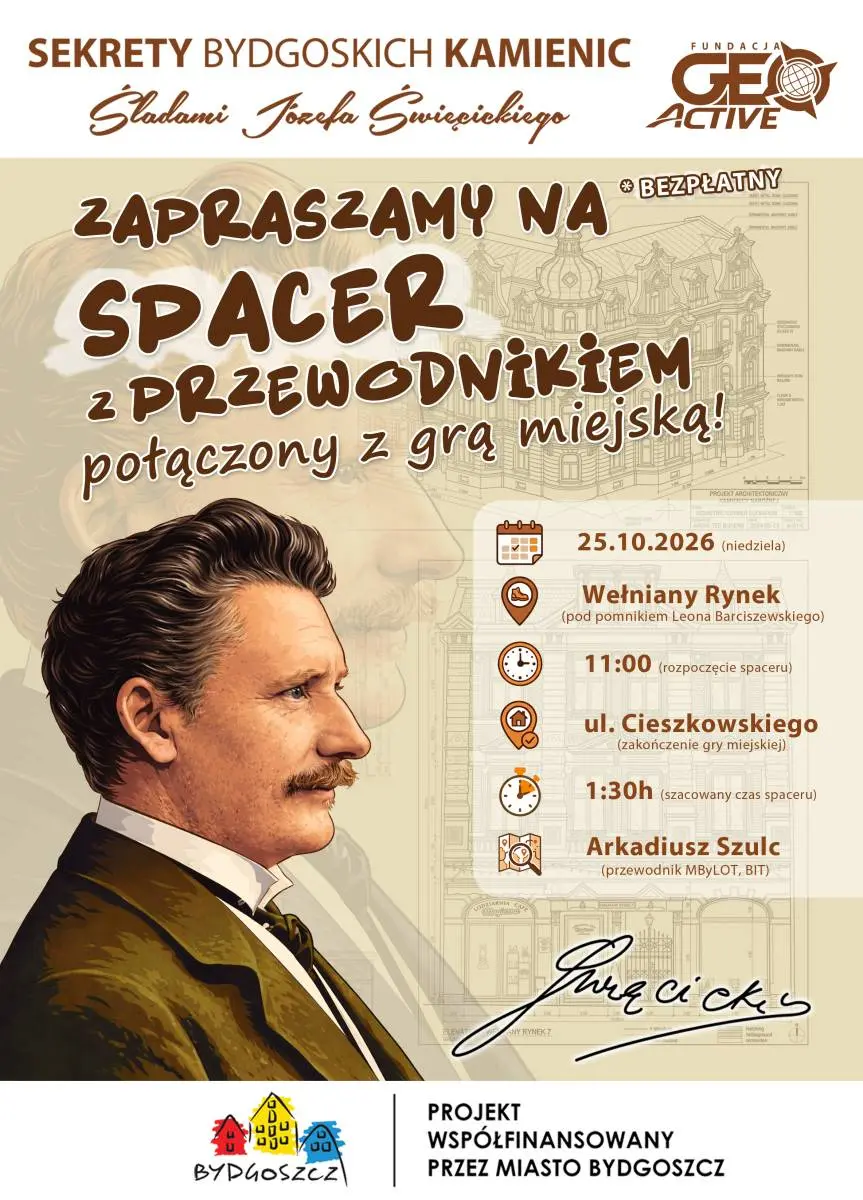 Sekrety Bydgoskich Kamienic - Śladami Józefa Święcickiego - spacer z przewodnikiem połączony z grą miejską