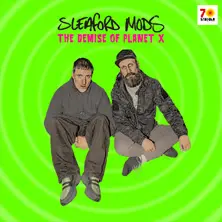 Sleaford Mods - The Demise Of Planet X