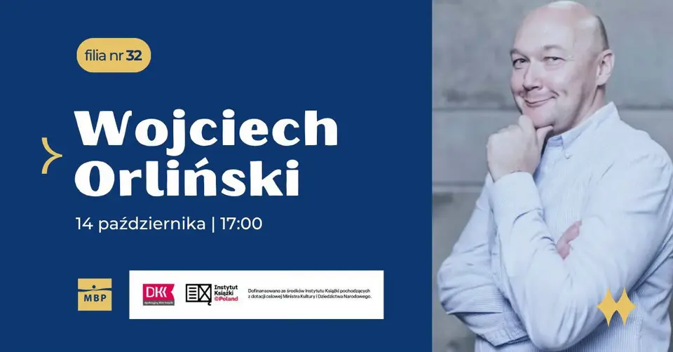 Spotkanie autorskie z Wojciechem Orlińskim