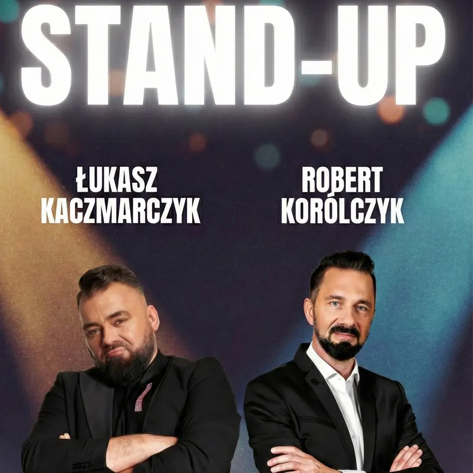 Stand-up Robert Korólczyk i Łukasz Kaczmarczyk