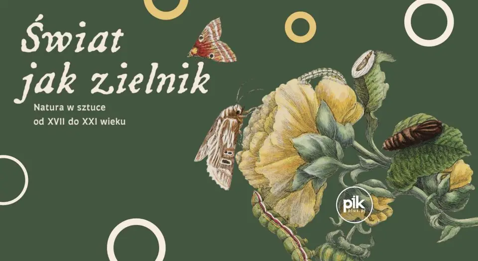 Świat jak zielnik. Natura w sztuce od XVII do XXI wieku | wystawa czasowa - Bilety