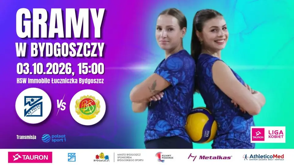 Tauron Liga Kobiet w piłce siatkowej: Metalkas Pałac Bydgoszcz - BKS ZGO Bielsko-Biała
