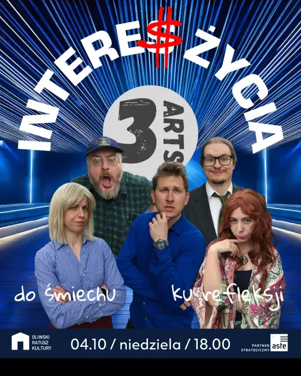 Teatr 3Arts Interes życia