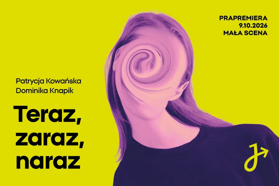 Teraz, zaraz, naraz
