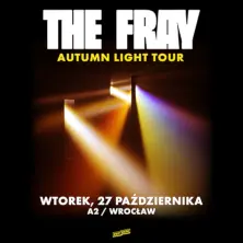 THE FRAY Autumn Light Tour