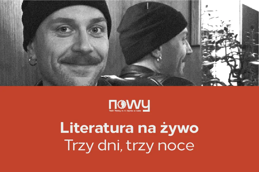 Trzy dni, trzy noce  |  Literatura na żywo
