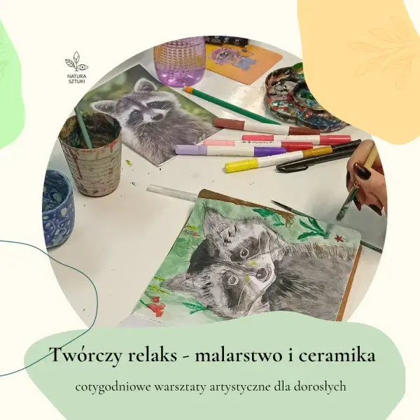 Twórczy relaks - malarstwo i ceramika dla dorosłych