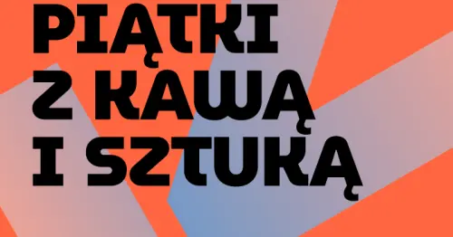 W samo południe. Piątki z kawą i sztuką w Centrum Dialogu Obywatelskiego