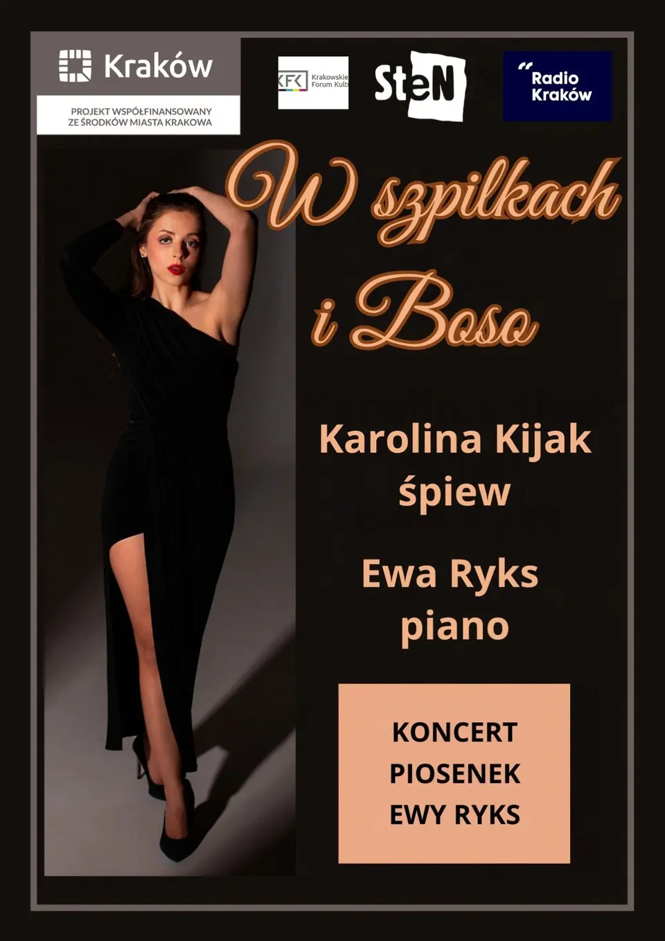 "W Szpilkach i Boso": Koncert Piosenek Ewy Ryks - śpiewa Karolina Kijak