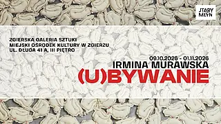 Wernisaż: Irmina Murawska. (U)BYWANIE