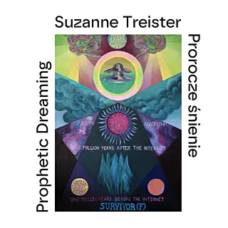 Wernisaż: Suzanne Treister: Prorocze śnienie