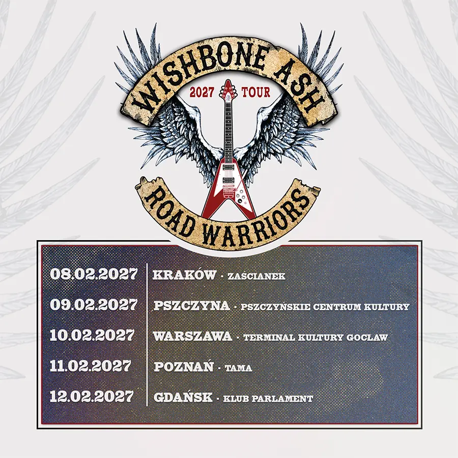 Wishbone Ash - Road Warriors 2027 Tour