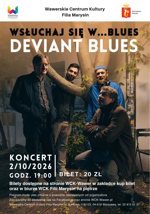 Wsłuchaj się w...BLUES. Deviant Blues - WCK Marysin 02.10.2026