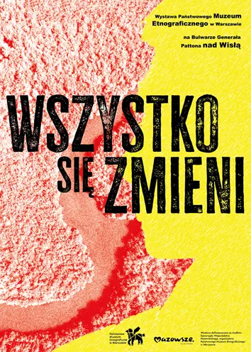Wszystko się zmieni – wystawa plenerowa
