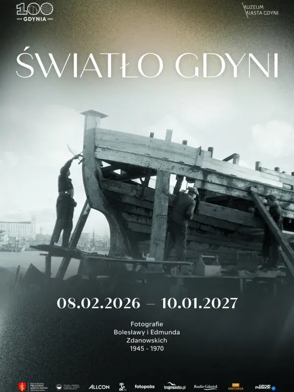 Wystawa fotografii Bolesławy i Edmunda Zdanowskich: "Światło Gdyni"