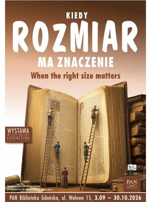 Wystawa  "Kiedy rozmiar ma znaczenie"