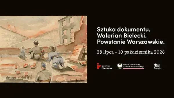 Wystawa: Walerian Bielecki. Powstanie Warszawskie. Sztuka dokumentu