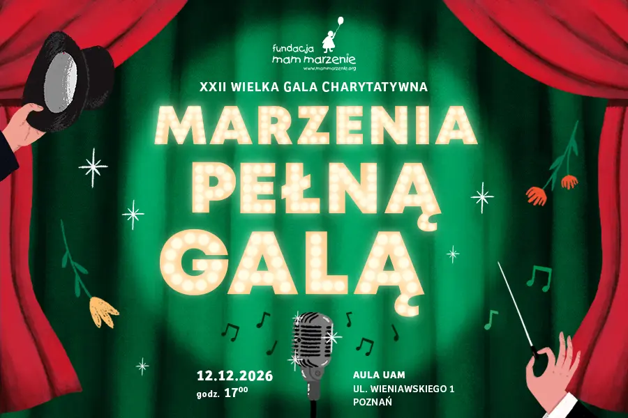 XXII Wielka Charytatywna Gala Fundacji Mam Marzenie