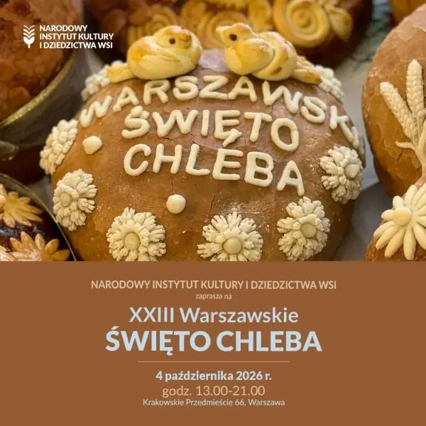 XXIII Warszawskie Święto Chleba