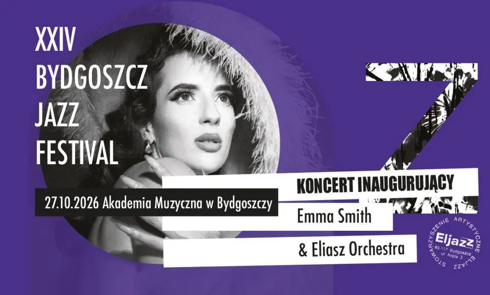 XXIV Bydgoszcz Jazz Festival | Emma Smith & Eliasz Orchestra - Tribute to Ella Fitzgerald