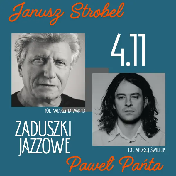 ZADUSZKI JAZZOWE - Janusz Strobel & Paweł Pańta