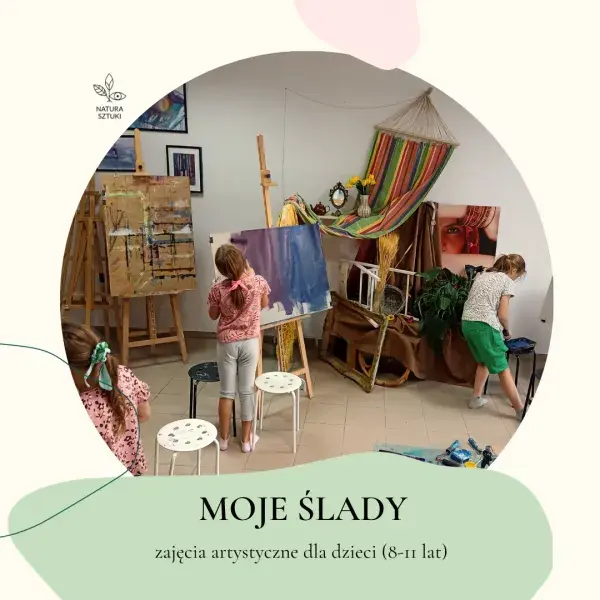 Zajęcia artystyczne "Moje ślady"