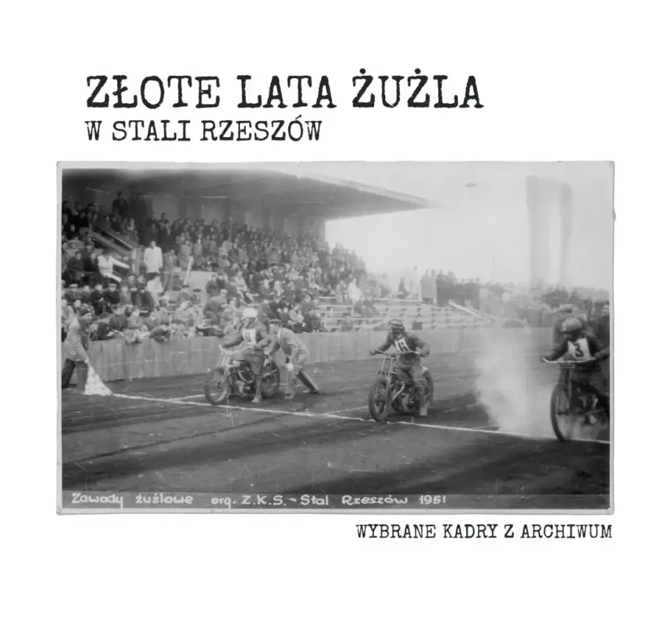 Złota lata żużla w Stali Rzeszów