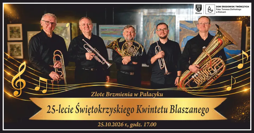 Złote Brzmienia w Pałacyku – 25-lecie Świętokrzyskiego Kwintetu Blaszanego