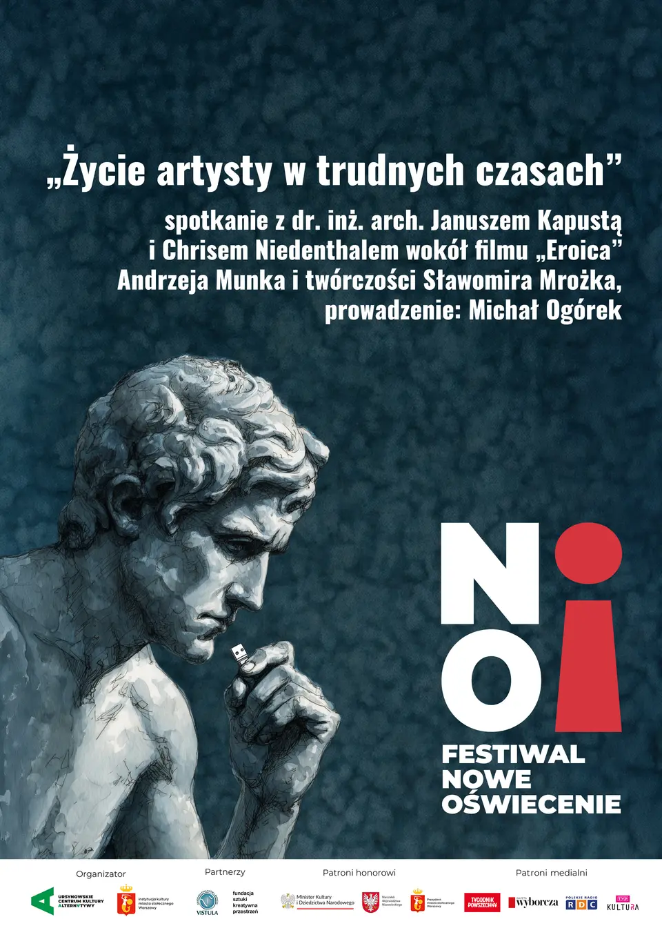 „Życie artysty w trudnych czasach” | spotkanie z dr. inż. arch. J. Kapustą i Chrisem Niedenthalem wokół filmu „Eroica” Andrzeja Munka i twórczości Sławomira Mrożka | prowadzenie: M. Ogórek