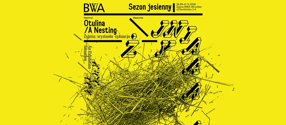 Żyjnia: wystawa-sytuacja. Sezon jesienny / Otulina